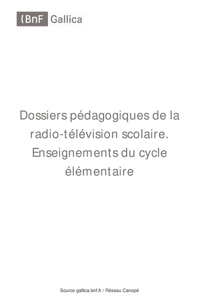 Fichier:Dossiers pédagogiques de la radio-télévision -...-Institut pédagogique bpt6k96909582.pdf